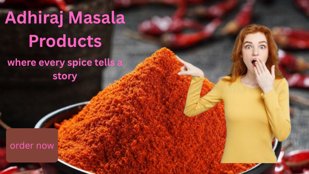 adhiraj masala products (1)