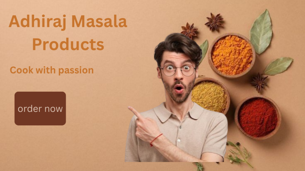 adhiraj masala products